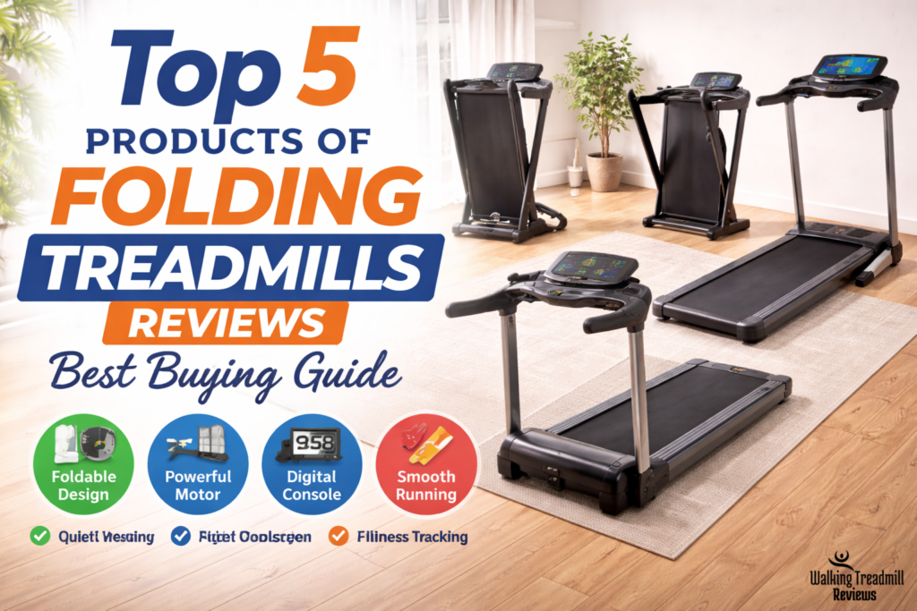 Folding Treadmills reviews
