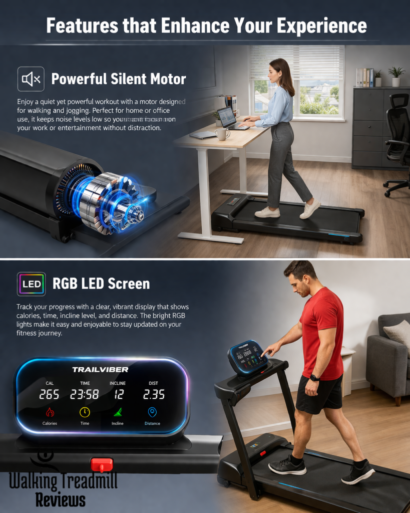 Features that Enhance Your Experience/TrailViber Walking Pad