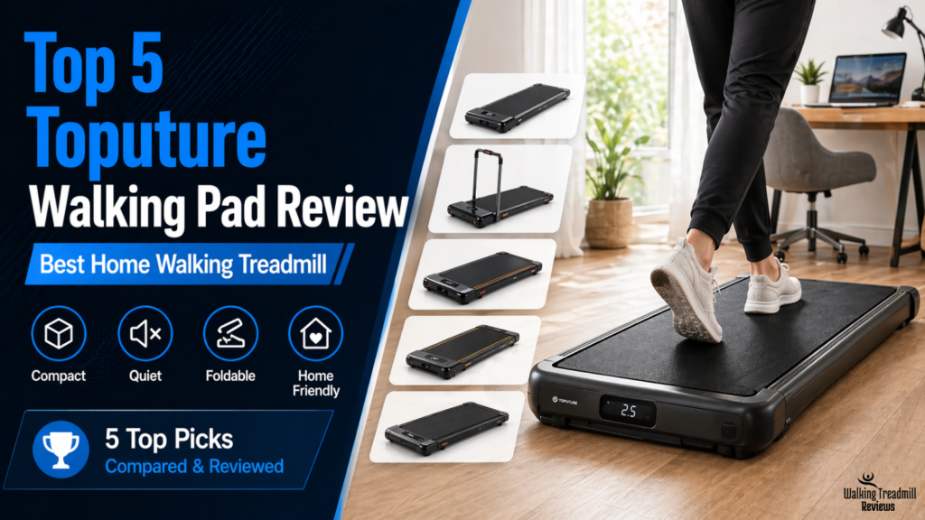 Toputure Walking Pad Review