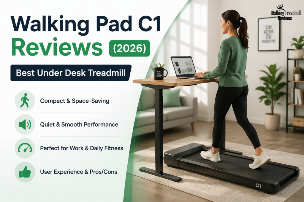 Walking Pad C1 reviews/Best under desk treadmill