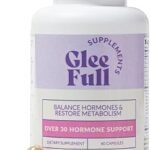 GleeFull Over 30 Hormone Support - Menopause Supplements for Women - Hormone Support for Women