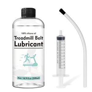 Treadmill Lubricant for Belt 500ml (16.91oz), 1000cs 100% Silicone Oil with 7.8" Reach Tube & 10ml Syringe, Walking Pad Oil Reduces Friction & Noise, Fits All Treadmill Brands
