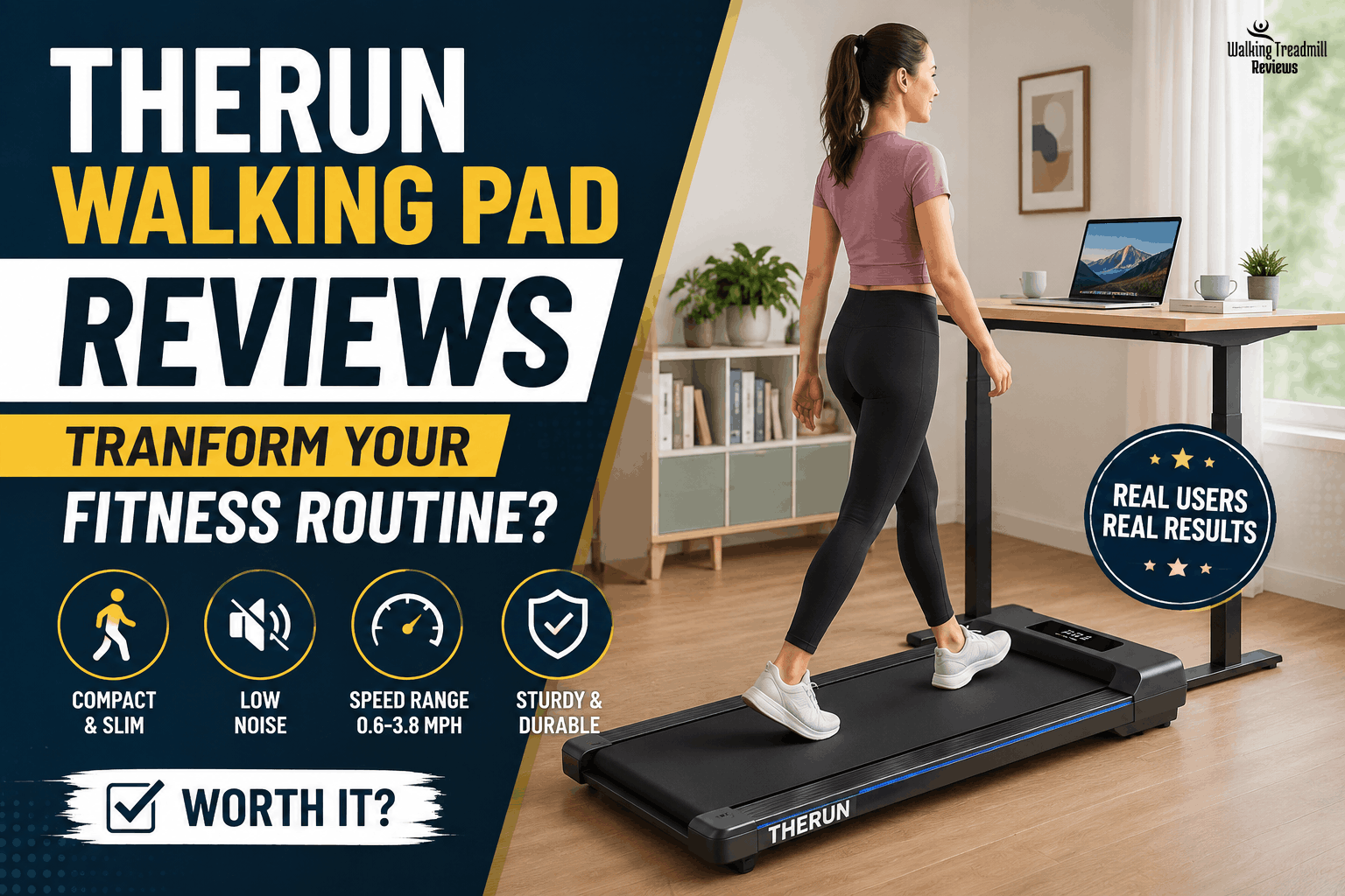 THERUN Walking Pad Reviews
