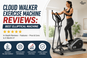 Cloud Walker Exercise Machine Reviews